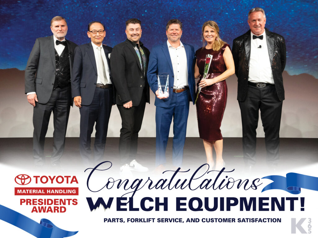 Welch Equipment Company receives Toyota’s President’s Award